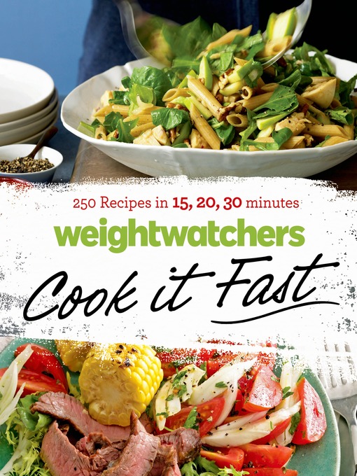 Title details for Weight Watchers Cook it Fast by Weight Watchers - Available
